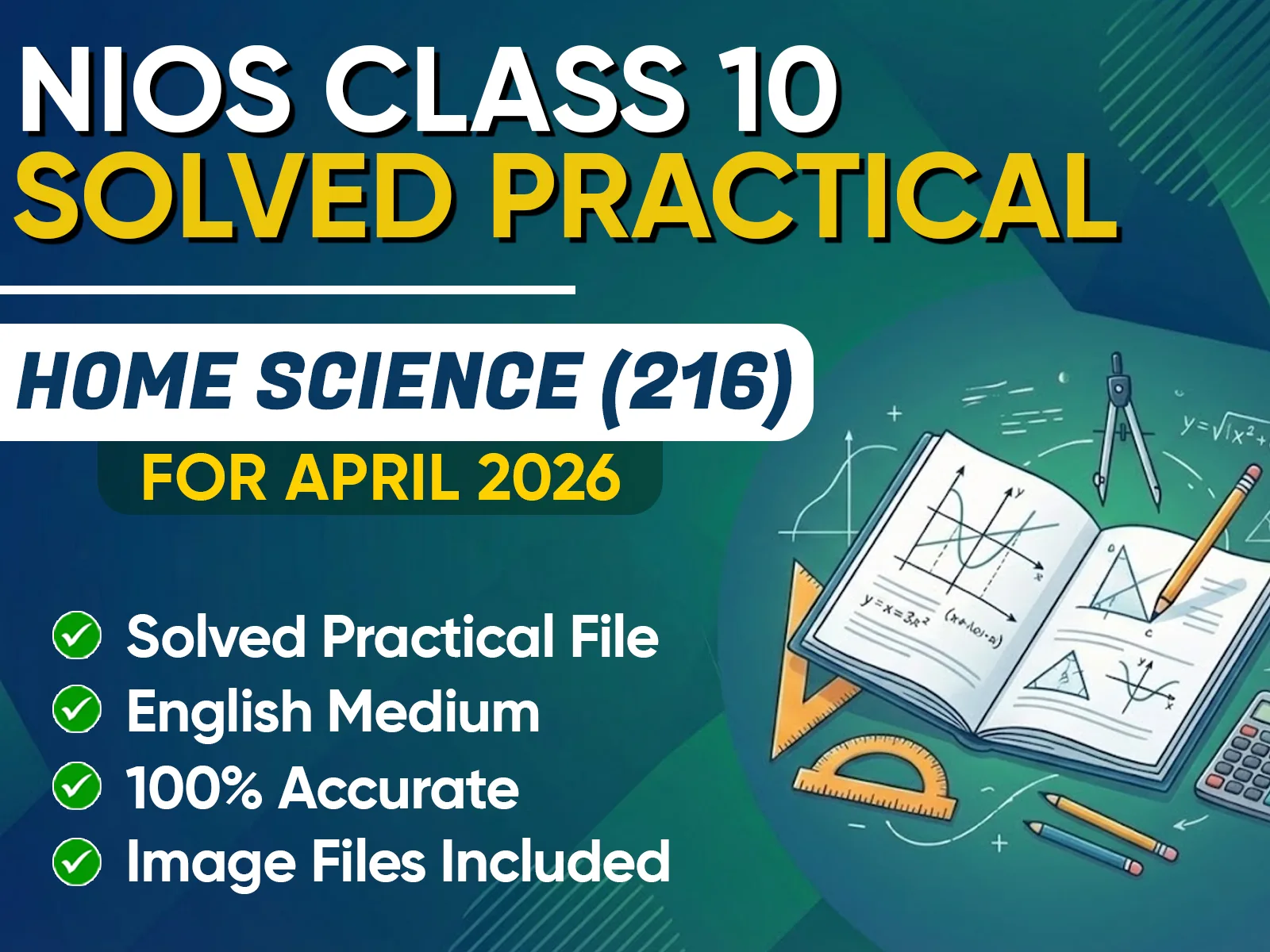NIOS CLASS 10 Home Science (216) Solved Practical English Medium | April 2026 Public Exam