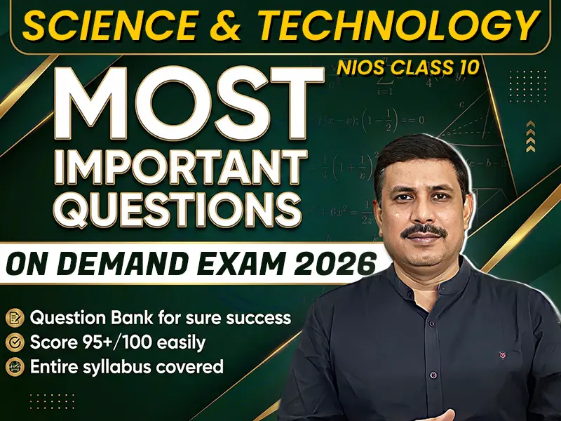 NIOS CLASS 10 Science and Technology (212) Important Question English Medium | On Demand Exam Jan-March 2026 Exam