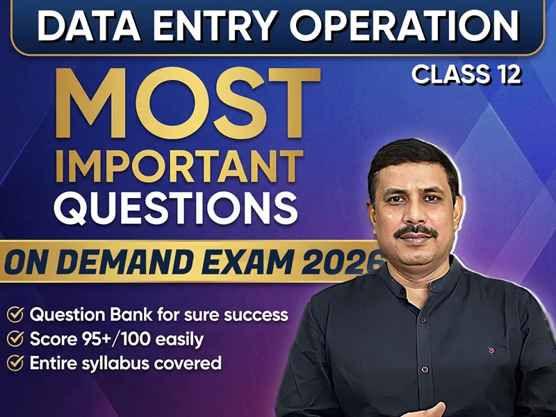 NIOS CLASS 12 Data Entry Operation (336) Important Question English Medium | On Demand Exam Jan-March 2026
