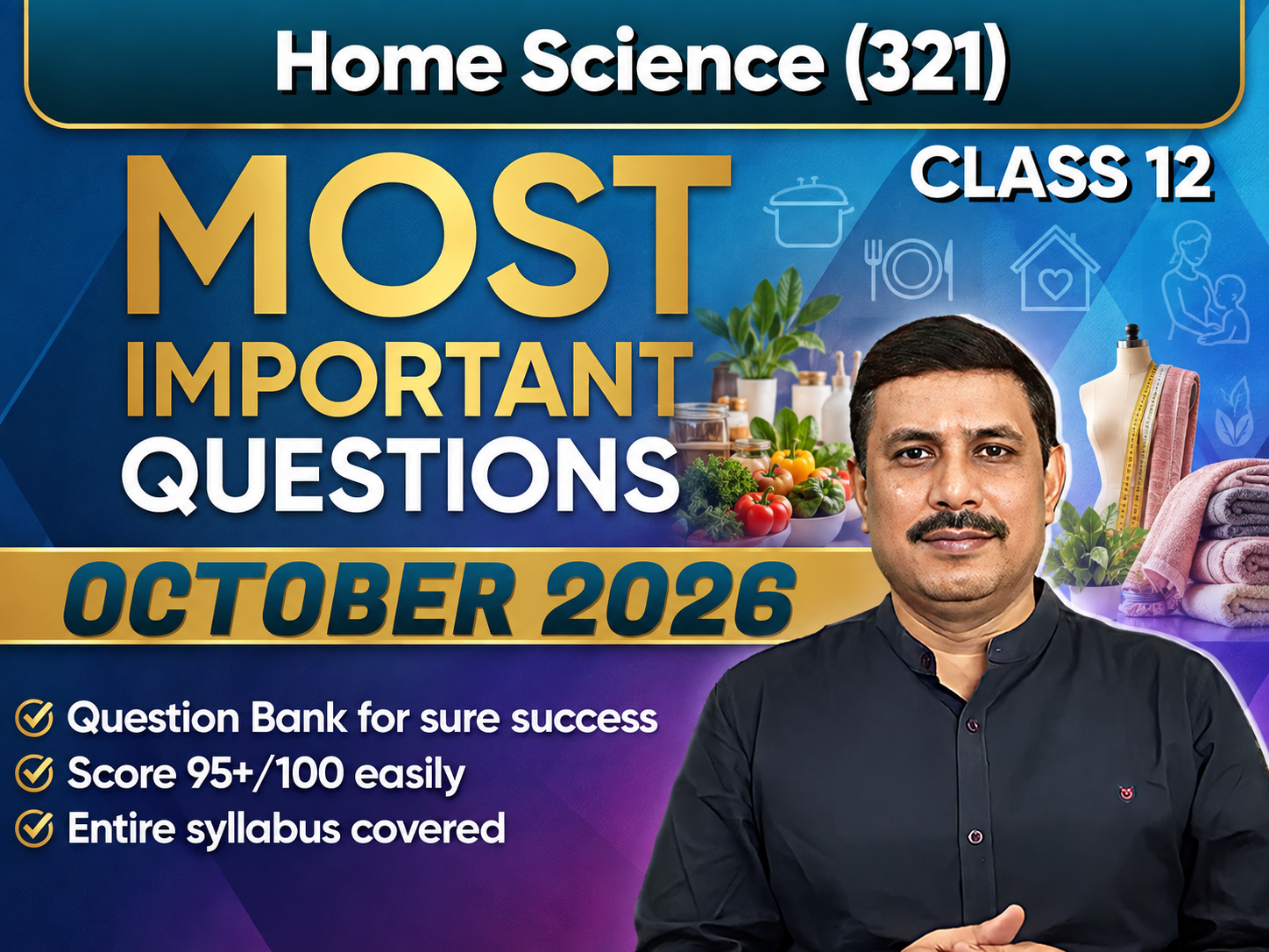 NIOS CLASS 12 Home Science (321) Important Question English Medium | October 2026