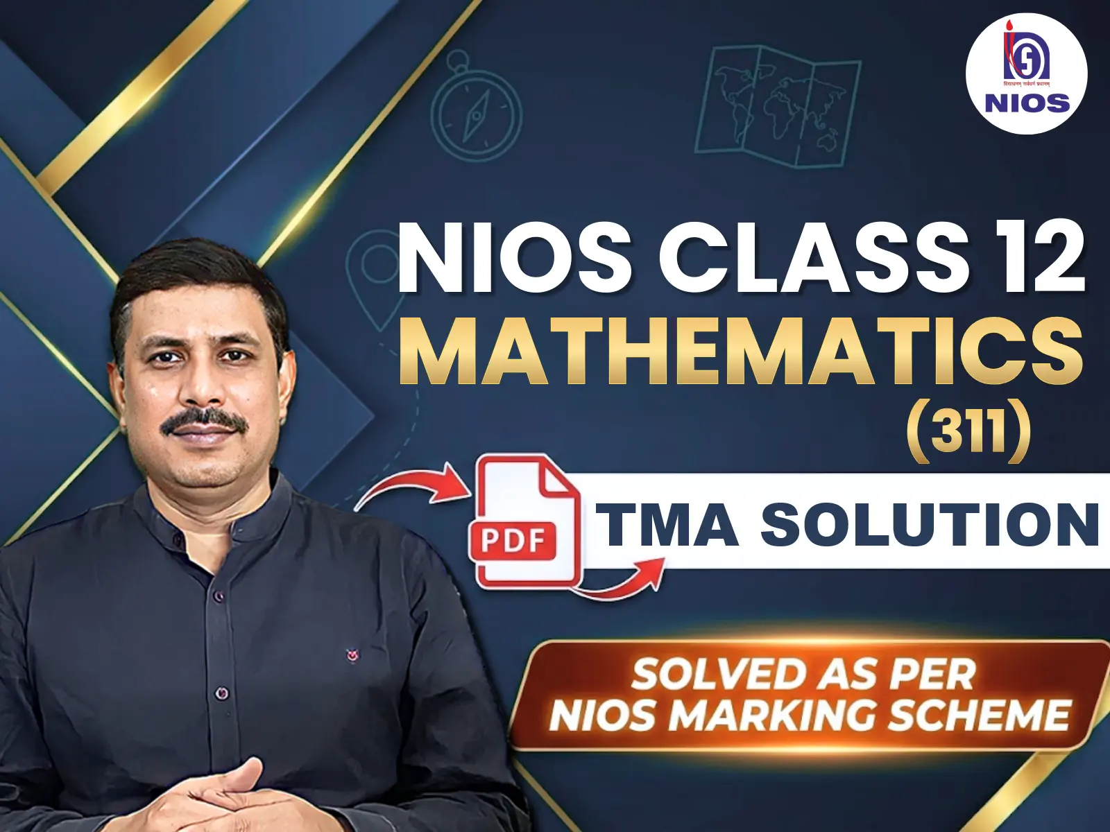 NIOS CLASS 12TH Mathematics (311) TMA Solution PDF | April 2026 Public Exam